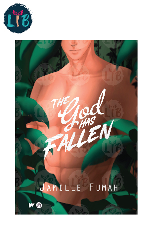 The God Has Fallen by Jamille Fumah (PREMIUM)